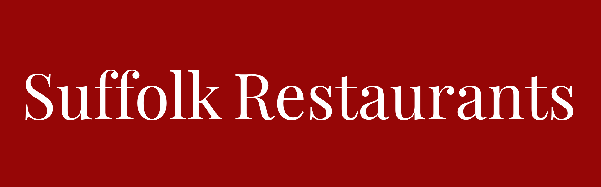 Suffolk Restaurants